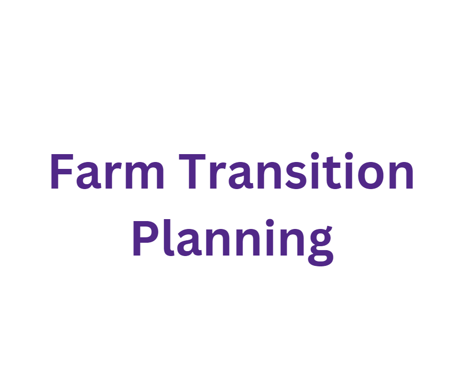 Farm Transition Planning